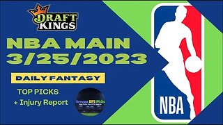 Dreams Top Picks NBA DFS Today Main Slate 3/25/23 Daily Fantasy Sports Strategy DraftKings