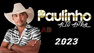 Paulinho Alto Astral [ CD 2023 ]