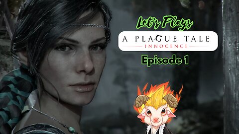 A PLAGUE TALE: INNOVENCE Walkthrough Gameplay Part 1 - THE DE RUNE LEGACY (FULL GAME)