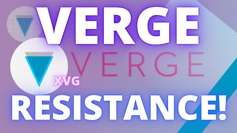 CAN VERGE (XVG) BREAK THIS HUGE RESISTANCE LEVEL!? Cryptocurrency Analysis 2020