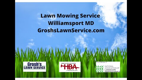 Lawn Mowing Service Williamsport MD The Best Grosh's Lawn Service