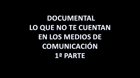 LO QUE NO TE MOSTRARÁN LOS MEDIOS OFICIALES