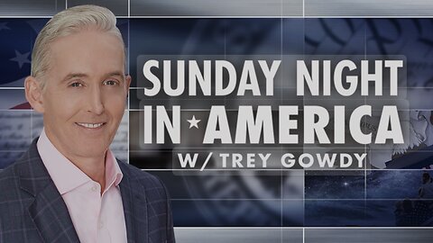 SUNDAY NIGHT IN AMERICA with Trey Gowdy (07/28/24) 1 on 1 w/ J.D. Vance