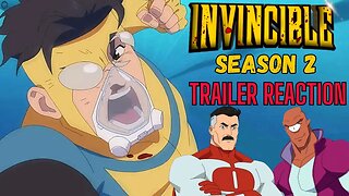 Invincible - Season 2 Official Trailer Reaction! | 🦸‍♂️💥🔥🩸