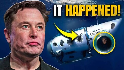 Elon Musk JUST Reveals Shocking Truth About Oceansgate Titan!