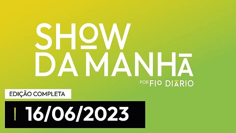 SHOW DA MANHÃ - PARTICIPAÇÃO DE JOSIAS TEÓFILO E RAFAEL SATIÊ - 16/06/23