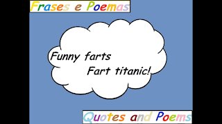 Funny farts: Fart titanic! [Quotes and Poems]