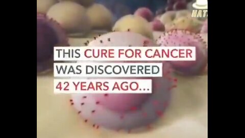 The Cure for Cancer was discovered 42 years ago. It has been hidden & suppressed.