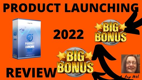 PRODUCT LAUNCHING 2022 REVIEW 🛑 STOP🛑DONT FORGET PRODUCT LAUNCHING 2022 AND MY BEST🔥CUSTOM🔥BONUSES!