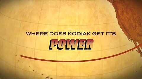 KODIAK POWER and HOW THE ISLAND GETS ELECTRICITY