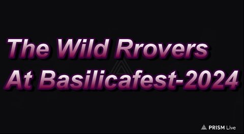 The Wild Rrovers At Basilicafest-2024