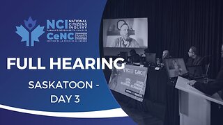 National Citizens Inquiry | Saskatoon Day 3