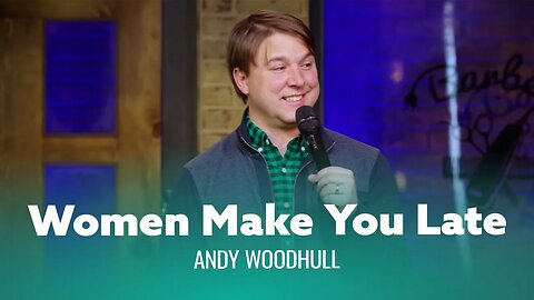 (Dry Bar Comedy) Funniest joke you’ve ever heard about being late. Andy Woodhull