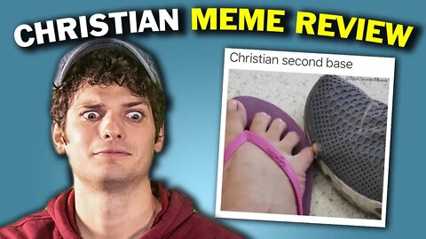 Now they're making fun of us with Christian Memes...