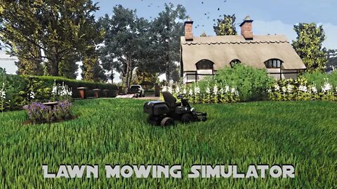Everyday I'm Mowing Lawns | LAWN MOWING SIMULATOR