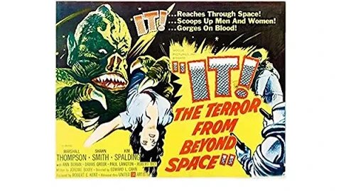 Mr. Londell's Cinema Saturday Presents: IT! The Terror From Beyond Space