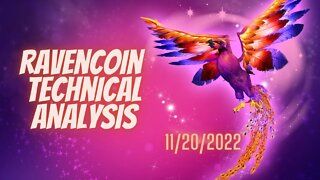 RAVENCOIN TECHNICAL ANALYSIS 11/20/22