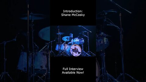 Introduction: Shane McCosky
