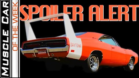 Spoiler Alert - Muscle Car Of The Week Episode 297