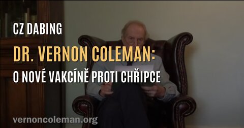 Dr. Vernon Coleman: Nové nebezpečné vakcíny proti chřipce na obzoru (CZ DABING)