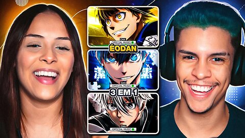 3 EM 1: ÉODAN - Bachira + Isagi + Nagi | [React em Casal] 🔥