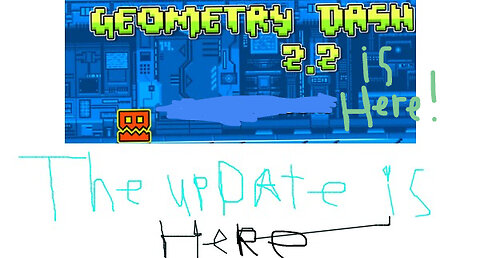 2.2 is out in Geometry Dash!