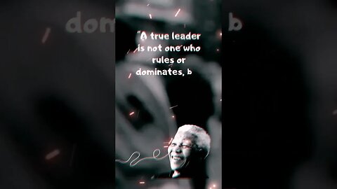 Nelson Mandela Qoutes About Leadership#shortsvideo #shortsyoutube #shortsfeed #shorts #short