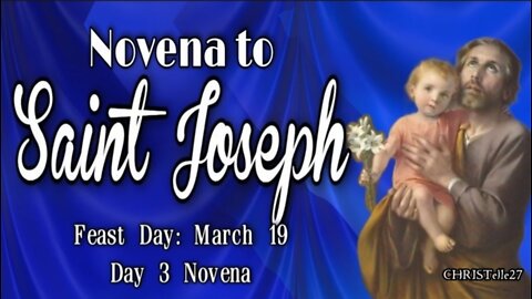 ST. JOSEPH NOVENA : Day 3