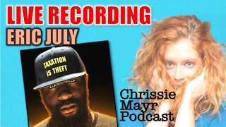 LIVE Chrissie Mayr Podcast with Eric July aka Young Rippa