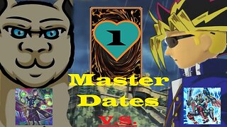 Yu-Gi-Oh! Master Dates Round 1: Witch Crafters vs Magnet Warriors