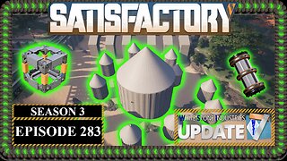 Modded | Satisfactory U7 | S3 Episode 283