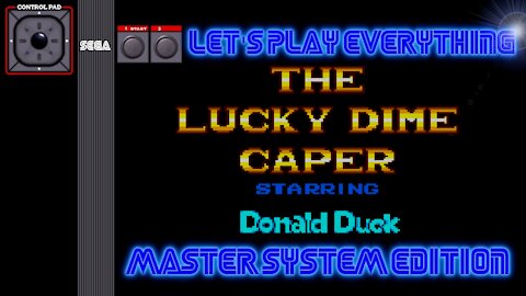 Let's Play Everything: Donald Duck in The Lucky Dime Caper