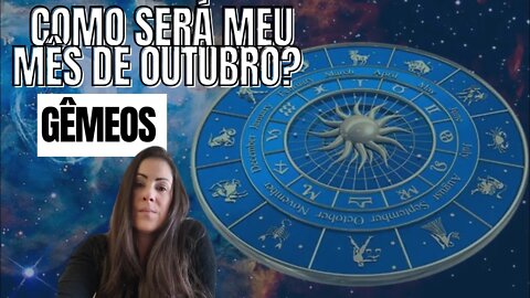 Como será meu mês de outubro? Previsões para Gêmeos