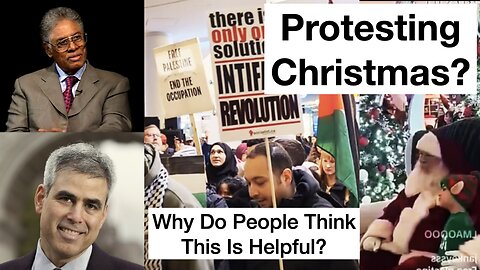 Is Protesting Christmas Effective? Care vs Harm with Insights from Thomas Sowell and Jonathan Haidt