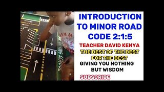 LESSON 2 - INTRODUCTION TO MINOR ROAD CODE OPTIONS (2:1:5)