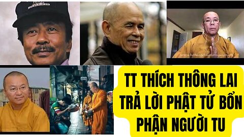 TT Thích Thông Lai Trả Lời Phật TửBổn Phận Người Tu