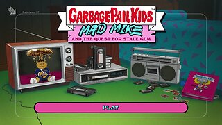 Garbage Pail Kids Mad Mike And The Quest For Stale Gum