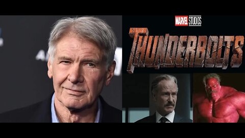 Harrison Ford to Replace the Late William Hurt as General Ross aka Red Hulk for Thunderbolts Movie?