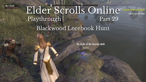 The Elder Scrolls Online Part 29 : Blackwood Lorebook Hunt