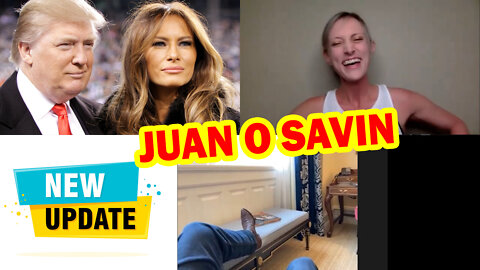 JUAN O SAVIN UPDATE EARLY 02/27/2022 - PATRIOT MOVEMENT