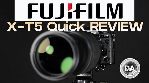 Fujifilm X-T5 Quick Review | 40MP of APS-C Goodness