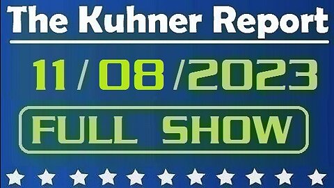 The Kuhner Report 11/08/2023 [FULL SHOW] Nashville shooter Audrey Hale's motives revealed