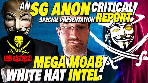 SG Anon MEGA MOAB - Q+ Trump US Military - White Hat Intel - 7/19/24..