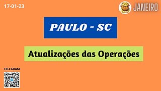 PAULO-SC Atualizações das Operações