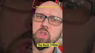 Quick Recommends: The Rock (1996)