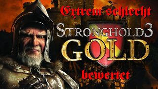 Stronghold 3 - Extrem schlecht bewertet auf Steam | ESBAS