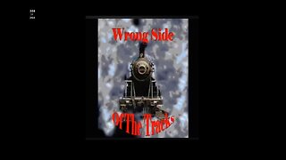 Wrong Side of the Tracks