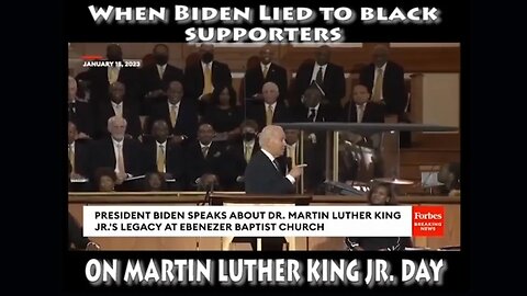Biden Lies To Black Supporters On MLK Jr. Day