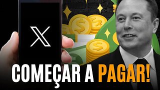 ELON MUSK COMEÇA A PAGAR OS PRODUTORES DE CONTEÚDO MONETIZADO NO X ANTIGA TWITTER