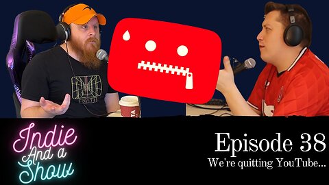 We're quitting YouTube... - Indie Music Podcast Ep.38